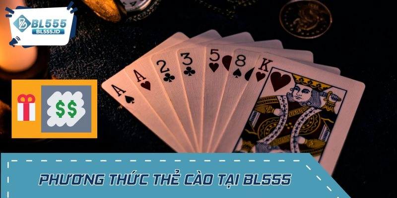 Giao dịch qua phương thức truyền thống thẻ cào tại BL555